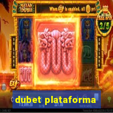 dubet plataforma